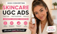 create high converting skincare beauty ugc video ads for tiktok and instagram