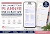 make your planner intractive in mobile with fillable fields, interactive planner