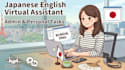 be your bilingual japanese english virtual assistant