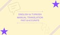 translate english to turkish manually