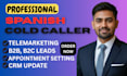 spanish b2b cold calling appointment setter spain leads