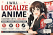 localize anime content into japanese
