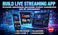 develop live streaming app ott music video live streaming app streaming website