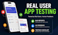 do mobile app testing, UX feedback and bug testing
