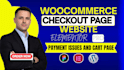 customize and optimize woocommerce checkout page, cart page and payment issues