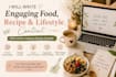 write engaging food, recipe and lifestyle content