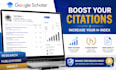 optimize your google scholar profile to increase citations