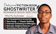 do fiction book writing, novel ghostwriter and romance book ghostwriter