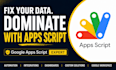 build google apps script automation for sheet appscript integration to save time
