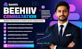 do beehiiv consultation beehiv newsletter growth and monetization consultation