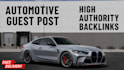 do automotive guest post on auto blog with dofollow auto backlinks