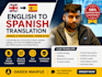 do translate english to spanish natively or english to arabic professionally