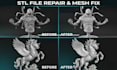 do stl file repair, edit obj file, fix mesh, custom 3d model file modification