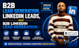 do b2b lead generation linkedln leads and b2b linkedin lead generation