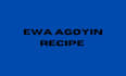 create authentic ewa agoyin and african food recipe