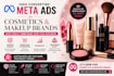 run high converting meta ads for cosmetics and makeup brands