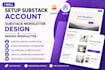 setup substack account substack newsletter design substack beehiiv newsletter