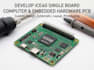 develop ice40 single board computer and embedded hardware pcb
