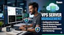 setup and manage vps, ubuntu, nginx, apache server