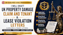 draft UK property damage claim and tenant lease violation letters