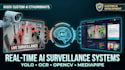 build real time surveillance system, detection ai, image analysis, mediapipe ocr