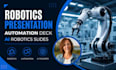 design robotics presentation, automation deck, ai robotics slides