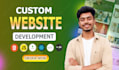 build custom website development as full stack web developer front end developer