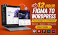 figma to wordpress conversion, clean code, fast delivery