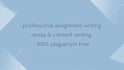 do professional assignment writing and content writing