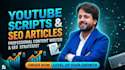 write youtube scripts and SEO articles