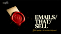 provide high converting email copywriting with authentic persuasion