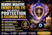 remove negative energy evil eye cast protection cleansing spell