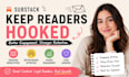 write engaging substack newsletters that boost reader retention