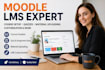 setup moodle course website, quizzes and materials, canvas lms