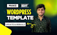 make, edit, update and rebuild premium wordpress template