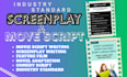 write feature length screenplay, comedy film, movie script or do book adaptation