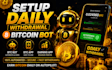 setup daily withdrawal bitcoin bot, btc app, earning app on your device