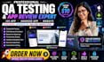qa review and test ios app website review android app user experience