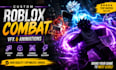create custom roblox combat vfx and animations for your game
