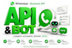 create a whatsapp business API setup and build whatsapp bot chatbot, mass dm bot