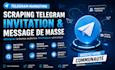 faire scraping telegram, invitation et message de masse