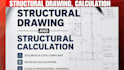 structural drawing structural analysis calculation for concrete steel structures