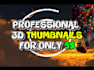 design a premium 3d thumbnail