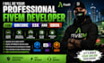 be your professional fivem developer for qbcore esx and qbox