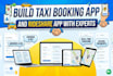 create a taxi booking app and a rideshare app