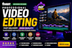 do professional video editing fast with high quality