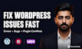 fix wordpress issues, errors, bugs and plugin conflicts fast
