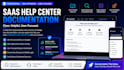 create saas help center articles, knowledge base, and onboarding documentation
