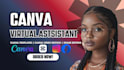 canva virtual assistant canva video editing canva image editing canva templates