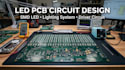 design led pcb circuit, smd led board and lighting system design